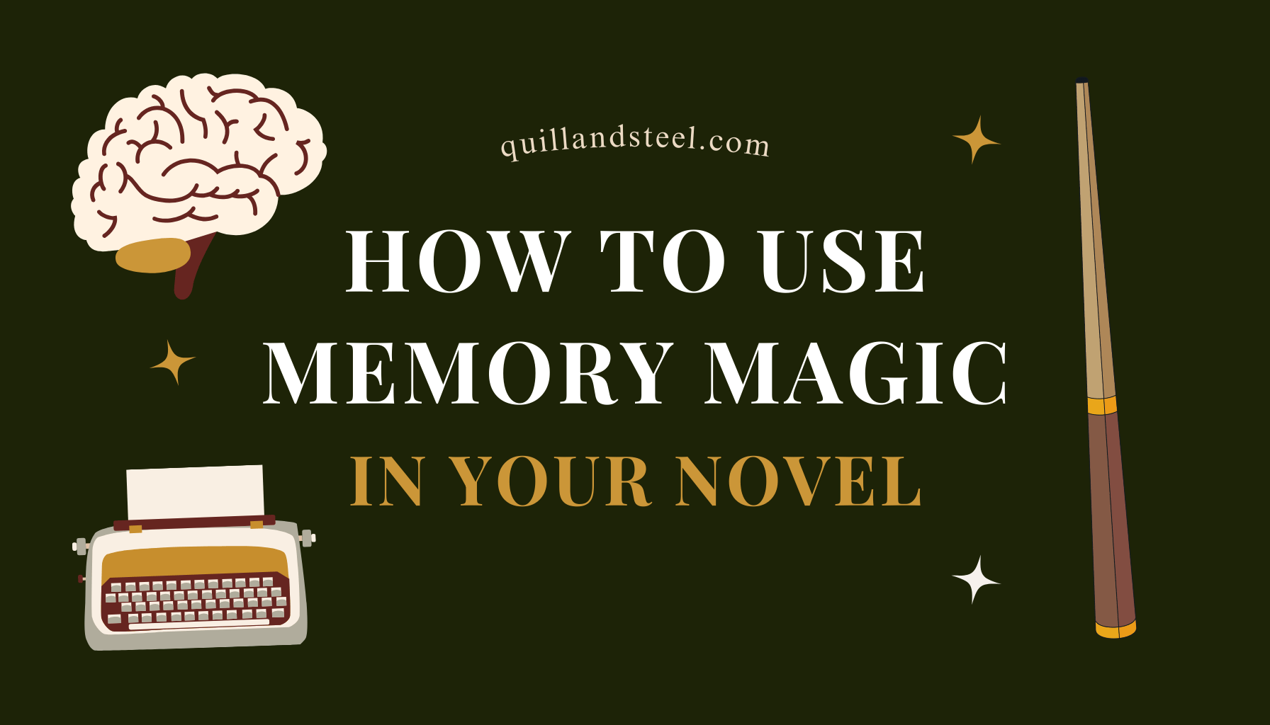 Memory Magic in Fantasy Writing (With Examples + Prompts) | Quill&Steel