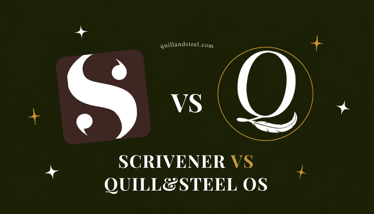 Scrivener vs Quill&Steel OS